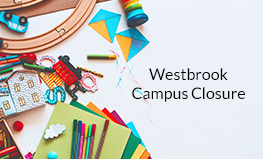 Westbrook Campus Closure